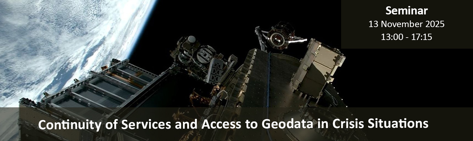 Seminar 2025 11 13 Continuity of Services and Access to Geodata in Crisis Situations